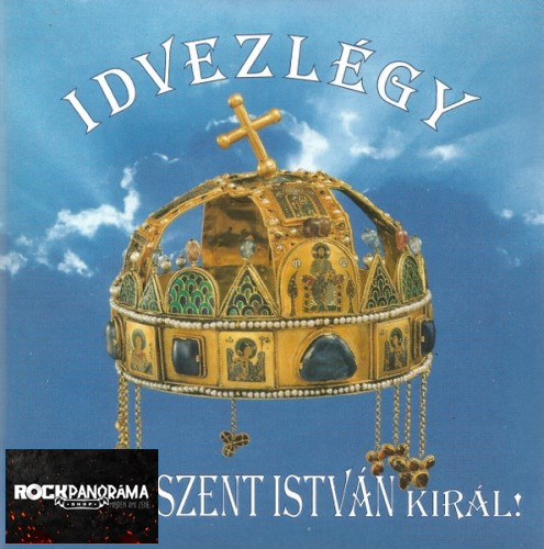 Ferencz Éva - Idvezlégy Bódog Szent István Királ! (CD)