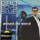 Bad Boys Blue - Around The World (LP)