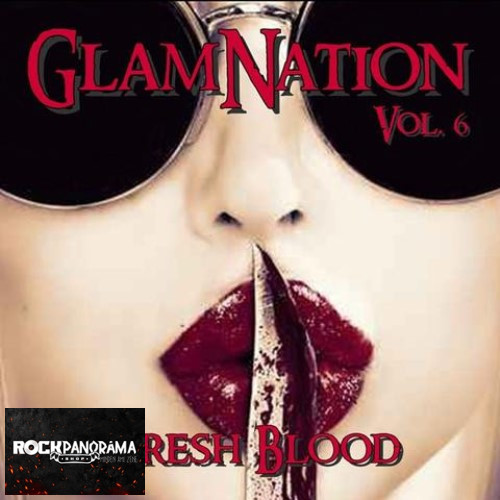 Glamnation Vol. 6 - Fresh Blood (Digipak CD)