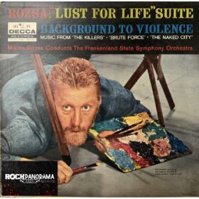   Rózsa Miklós, Frankenland State Symphony Orchestra - Lust For Life Suite / Background To Violence (LP)