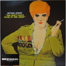 Mungo Jerry - You Don't Have To Be In The Army (LP)