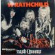 Wrathchild - Trash Queens (LP)