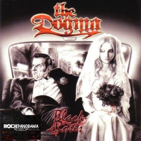 The Dogma - Black Roses (CD)
