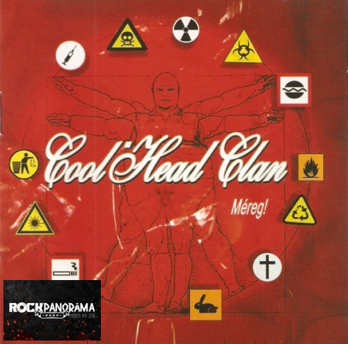 Cool Head Clan - Méreg! (CD)