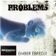 Problems - Ember ébredj! (CD)