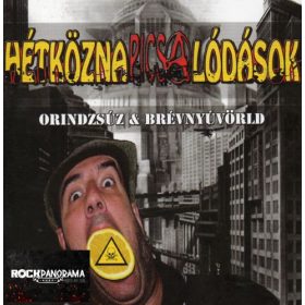   Hétköznapi Csalódások - Orindzsúz & Brévnyúvörld (CD)