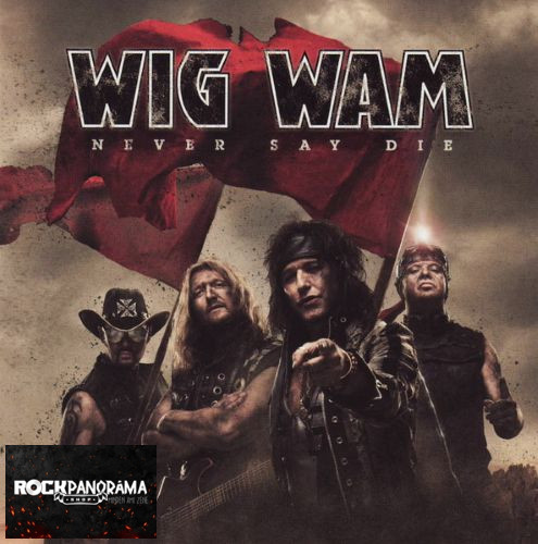 Wig Wam - Never Say Die (CD)