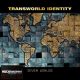 Transworld Identity - Seven Worlds (CD)