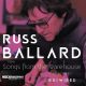 Russ Ballard - Songs From The Warehouse | The Hits RƎ|WIRED (Dupla CD)