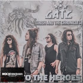   Girish And The Chronicles – Hail To The Heroes (Gatefold LP)