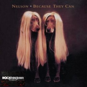 Nelson - Because They Can (CD)