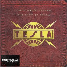   Tesla - Time's Makin' Changes - The Best Of Tesla (CD)