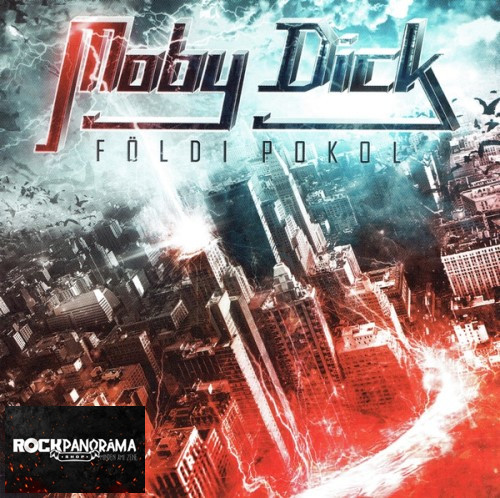 Moby Dick - Földi pokol (CD)