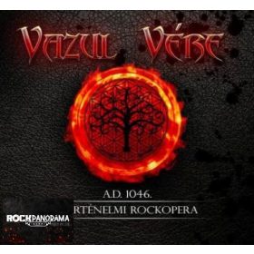 Vazul Vére - Történelmi Rockopera (Dupla Digipak CD)