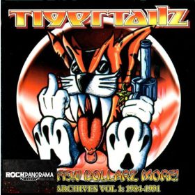   Tigertailz - For A Few Dollarz More! The Archives Vol 1: 1984-1991 (Tripla Box Set CD)