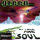 Green - Of Love And Soul (CD)