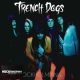 Trench Dogs - Stockholmiana (CD)