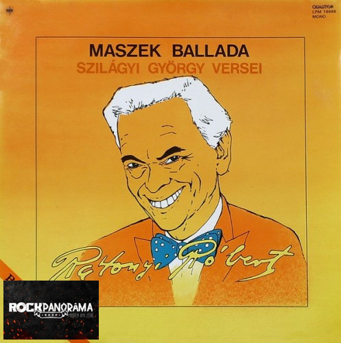 Rátonyi Róbert - Maszek Ballada (Szilágyi György Versei) (LP)