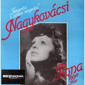   Nagykovácsi Ilona, Polgár Tibor - Tengerész, ó szívem tengerész (LP)