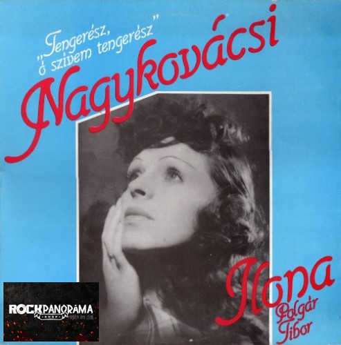 Nagykovácsi Ilona, Polgár Tibor - Tengerész, ó szívem tengerész (LP)