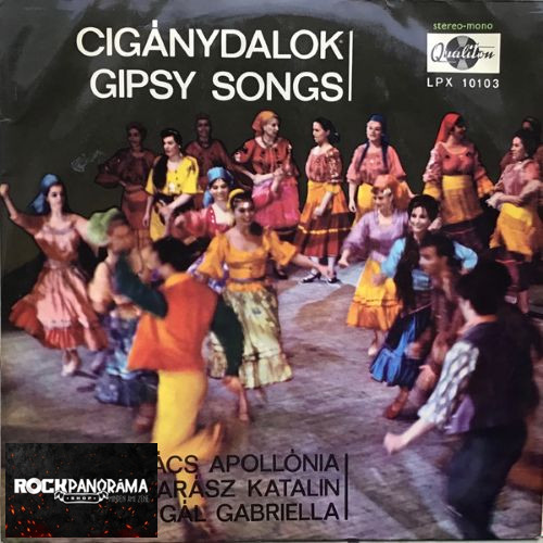 Kovács Apollónia, Madarász Katalin, Gaál Gabriella - Cigánydalok - Gipsy Songs (LP)