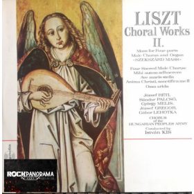   Liszt - Choral Works II. (Mass For Four-parts Male Chorus And Organ «Szekszárd Mass» / Four Sacred Male Choruses) (LP)
