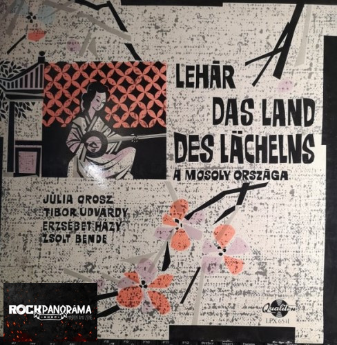 Lehár - Das Land Des Lächelns - A Mosoly Országa - The Land Of Smiles (LP)