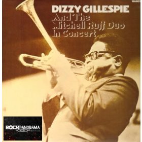 Dizzy Gillespie and The Mitchell-Ruff Duo - In Concert (LP)