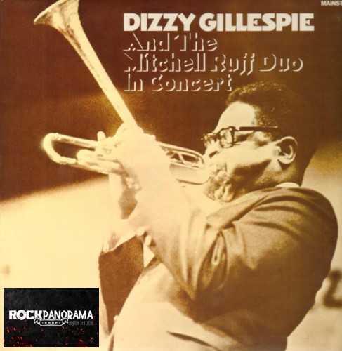 Dizzy Gillespie and The Mitchell-Ruff Duo - In Concert (LP)