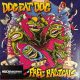 Dog Eat Dog - Free Radicals (Gatefold LP)