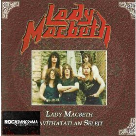   Lady Macbeth - Lady Macbeth / Javíthatatlan selejt (Dupla CD)