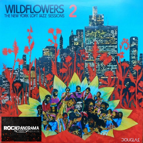 Wildflowers 2 (The New York Loft Jazz Sessions) (LP)