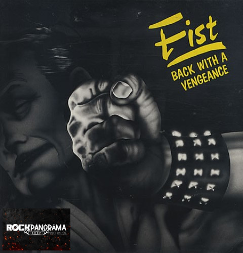 Fist - Back With A Vengeance (LP)