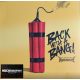 Kissin' Dynamite - Back With A Bang! (Gatefold LP)