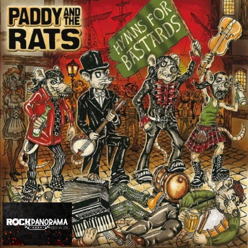 Paddy And The Rats - Hymns For Bastards (CD)