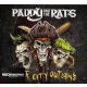 Paddy And The Rats - Riot City Outlaws (Digipak CD)