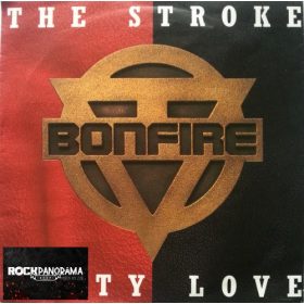 Bonfire - The Stroke / Dirty Love (7" SP)