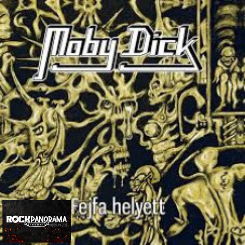 Moby Dick - Fejfa helyett (Digipak CD)