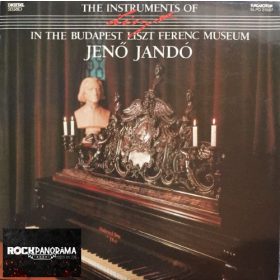   Liszt Ferenc, Jandó Jenő - The Instruments Of Liszt Ferenc In The Budapest Liszt Ferenc Museum (LP)