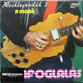 P. Mobil - Honfoglalás (Rocklegendák 3.) (LP)
