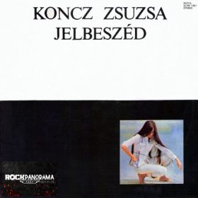 Koncz Zsuzsa - Jelbeszéd (LP)
