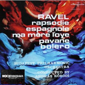   Ravel / Budapest Philharmonic Orchstra Conducted by Kórodi András - Rhapsodie Espagnole - Ma Mere L'oye - Pavane - Bolero (LP)