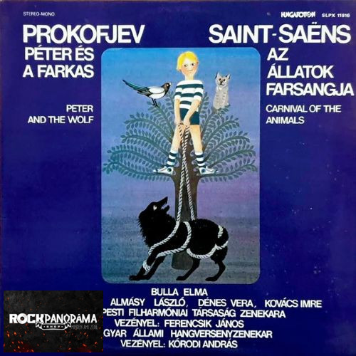 Péter és a farkas / Az állatok farsangja (LP)