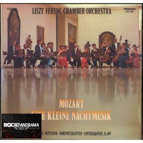   Wolfgang Amadeus Mozart, Liszt Ferenc Chamber Orchestra, Rolla János - Eine Kleine Nachtmusik - Serenata Notturna - Dorfmusikanten - Contredances K.609 (LP)