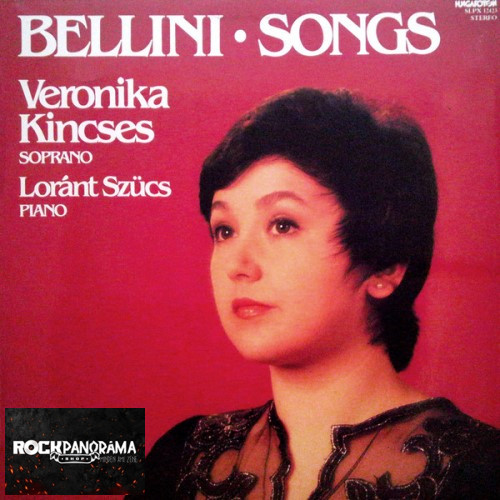 Vincenzo Bellini - Songs, Composizioni Da Camera Per Canto E Pianoforte (LP)