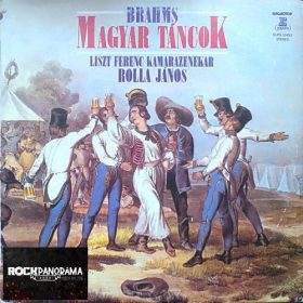   Brahms, Liszt Ferenc Kamarazenekar, Rolla János - Magyar Táncok (LP)