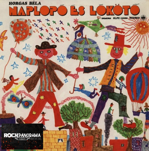 Horgas Béla: Naplopó és Lókötő (LP)