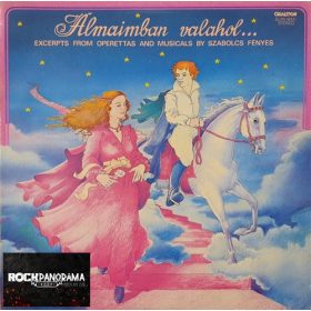 Fényes Szabolcs - Álmaimban valahol... (LP)
