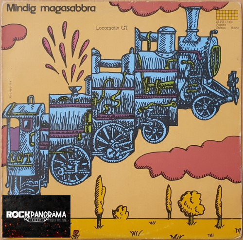 Locomotiv GT - Mindig magasabbra (LP)