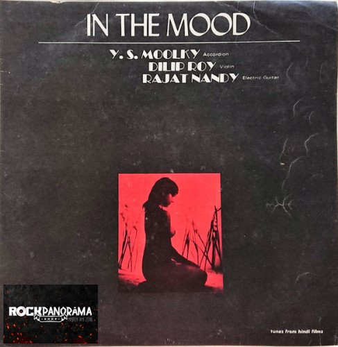 Y. S. Moolky, Dilip Roy, Rajat Nandy - In The Mood (Tunes From Hindi Films) (LP)